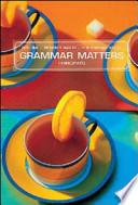 Grammar matters. Per le Scuole superiori