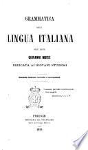 Grammatica della lingua italiana dedicata ai giovani studiosi dell'abate Giovanni Moise