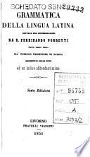 Grammatica della lingua latina dettata per interrogazioni