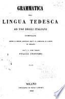 Grammatica della lingua Tedesca ad uso degli Italiani
