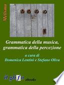 Grammatica della musica, grammatica della percezione