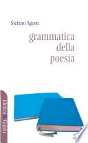 Grammatica della poesia. Cinque studi
