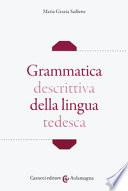Grammatica descrittiva della lingua tedesca