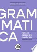 Grammatica italiana essenziale e ragionata