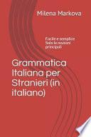 Grammatica Italiana per Stranieri (in Italiano)