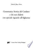 Grammatica storica del catalano e dei suoi dialetti con speciale riguardo all'algherese
