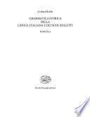 Grammatica storica della lingua italiana e dei suoi dialetti