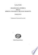 Grammatica storica della lingua italiana e dei suoi dialetti: Morfologia