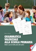 Grammatica valenziale alla scuola primaria
