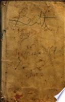 Grammatica volgare raccolta da molti autori piena di vtilissime osseruationi, e facilissima diuisa in trè classi, ò instruttioni coll'aggionta in vltimo dell'ortografia latina di tutte le parole che sono più in vso poste per ordine di alfabeto. Del padre Gio. Maria Visone somasco