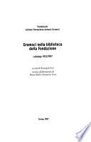 Gramsci nella Biblioteca della Fondazione
