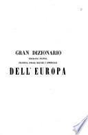 Gran dizionario corografico dell'Europa compilato con ordine lessico e metodico dal professore Vincenzo De Castro
