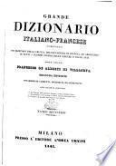 Grand dictionnaire francais-italien compose sur les dictionnaires de l'Academie de France et de la Crusca