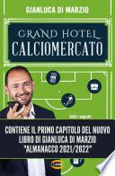 Grand Hotel Calciomercato
