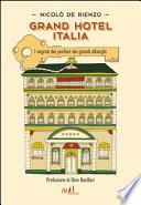 Grand hotel Italia. I segreti dei portieri dei grandi alberghi