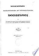 Grande dizionario italiano-tedesco, tedesco-italiano compilato sui più accreditati vocabolarii delle due lingue ed arricchito di molte migliaja di voci e di frasi