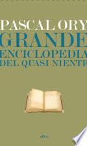 Grande enciclopedia del quasi niente