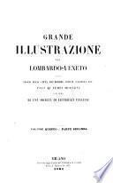 Grande illustrazione del Lombardo-Veneto: pt.1 La Valtellina, la Strada militare e l'Adda descritte da Un Morto