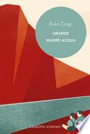 Grande Madre Acqua