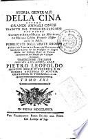 *Grandi annali cinesi tradotti dal Tong-kien-kang-mou dal padre Giuseppe Anna Maria de Moyrac de Mailla ...