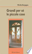 Grandi per sé le piccole cose