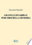 Granelli di sabbia e percorsi della memoria