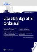 Gravi difetti degli edifici condominiali