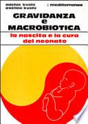 Gravidanza E Macrobiotica