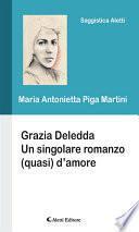 Grazia Deledda Un singolare romanzo (quasi) d’amore