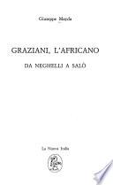 Graziani, l'Africano