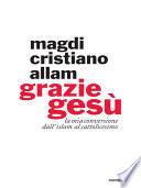 Grazie Gesù