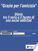Grazie per l'amicizia