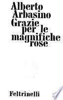 Grazie per le magnifiche rose