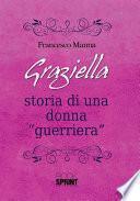 Graziella - Storia di una donna