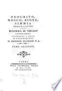 Greco-latini con la Buccolica di Virgilio latino-greca, volgarizzati e forniti d'annotazioni da Eritisco Pilenejo