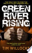 Green River Rising