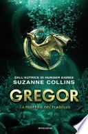 Gregor - 2. La profezia del flagello