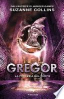 Gregor - 5. La profezia del tempo