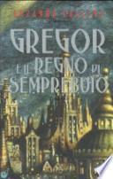 Gregor e il regno di Semprebuio