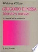 Gregorio di Nissa filosofo e mistico