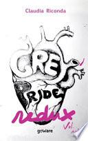 Grey's Pride Redux. Vol. 1-2