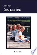 Grida alla luna