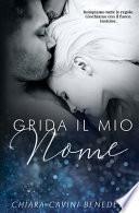 Grida il mio Nome