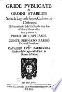 Gride publicate & ordini stabiliti sopra la legna da fuoco, carbone, e carbonina nell'anno scorso dalle cal. aprile 1659 fino all'ultimo marzo 1660