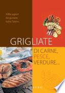 Grigliate di carne, pesce, verdure