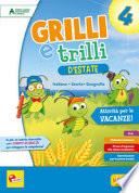 Grilli e trilli d'estate. Attività per le vacanze. Italiano, storia e geografia. Per la Scuola elementare