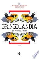 Gringolandia