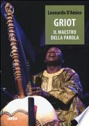 Griot. Il maestro della parola