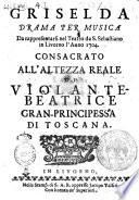 Griselda drama per musica da rappresentarsi nel Teatro da S. Sebastiano in Livorno l'anno 1704. ..