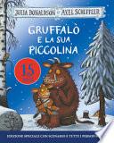 Gruffalò e la sua piccolina